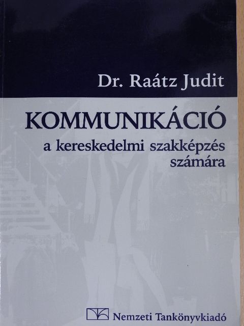 Dr. Raátz Judit - Kommunikáció [antikvár]