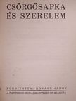 Alfred Machard - Csörgősapka és szerelem [antikvár]