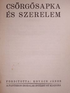 Alfred Machard - Csörgősapka és szerelem [antikvár]