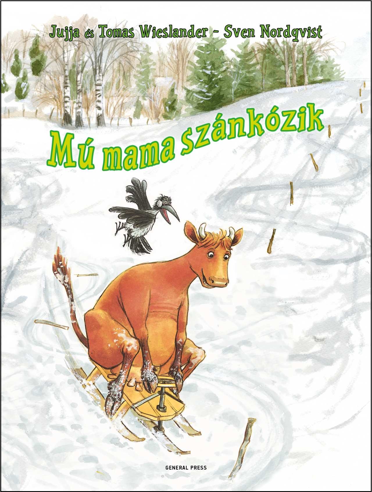 Jujja Wieslander-Thomas Wieslander-Sven Nordqvist - Mú mama szánkózik