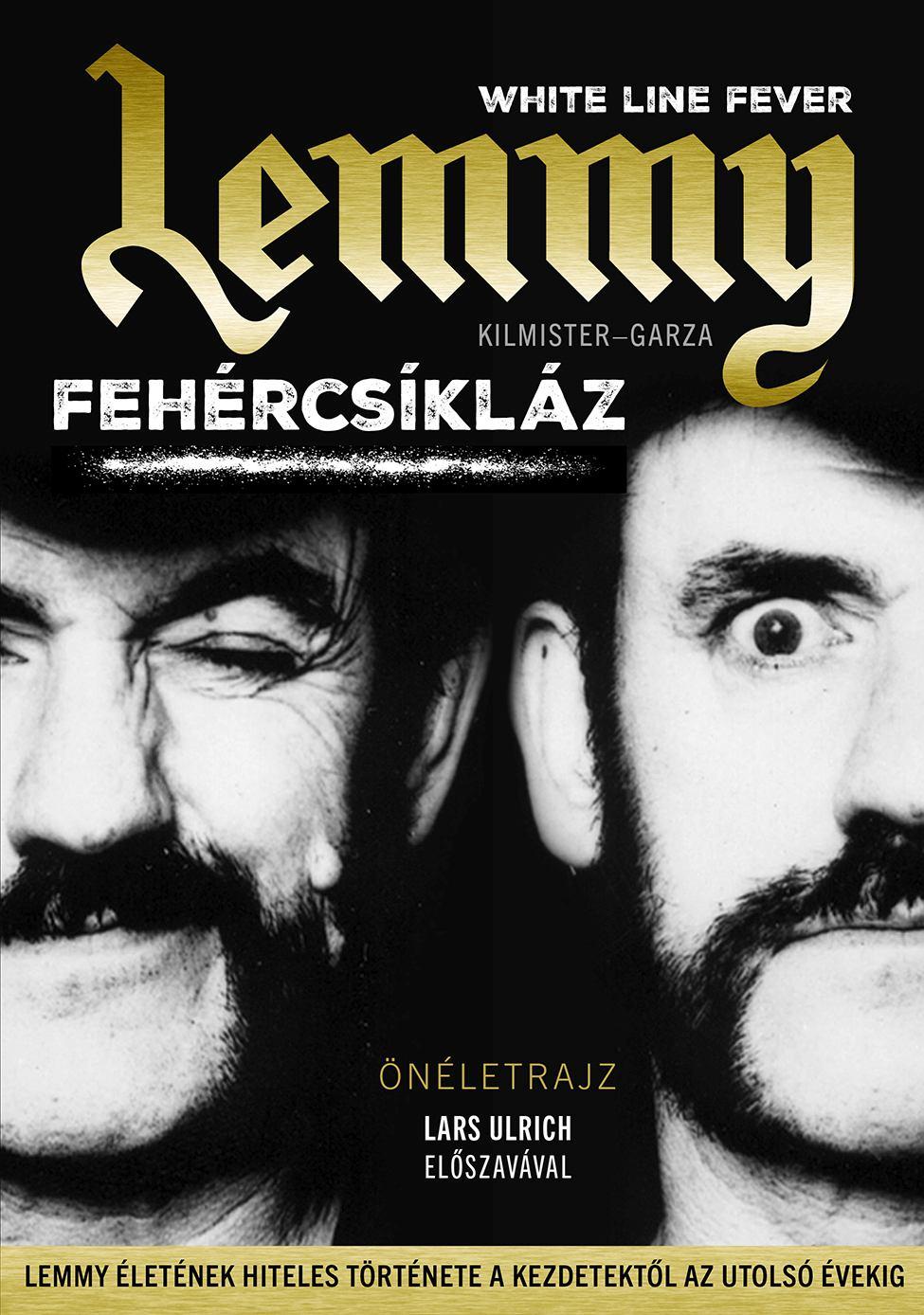 KILMISTER, LEMMY-GARZA, JANNIS - Fehércsíkláz