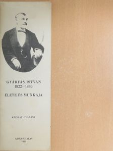 Fekete Dezső - Gyárfás István élete és munkája [antikvár]