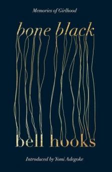 bell hooks - Bone Black