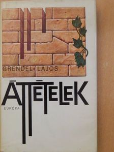 Grendel Lajos - Áttételek [antikvár]