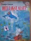 Zalaba Zsuzsa - Hét lakat alatt [antikvár]