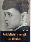 Cser Andor - Pszichológiai problémák az iskolában [antikvár]