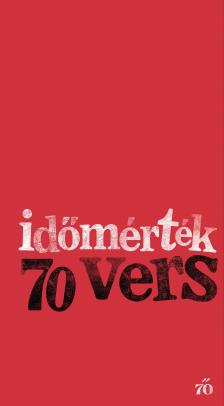 Időmérték / 70 vers [eKönyv: epub, mobi]