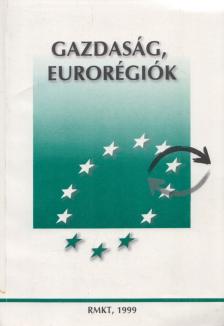 Gazdaság, Eurorégiók [antikvár]