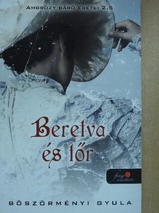 Böszörményi Gyula - Beretva és tőr [antikvár]