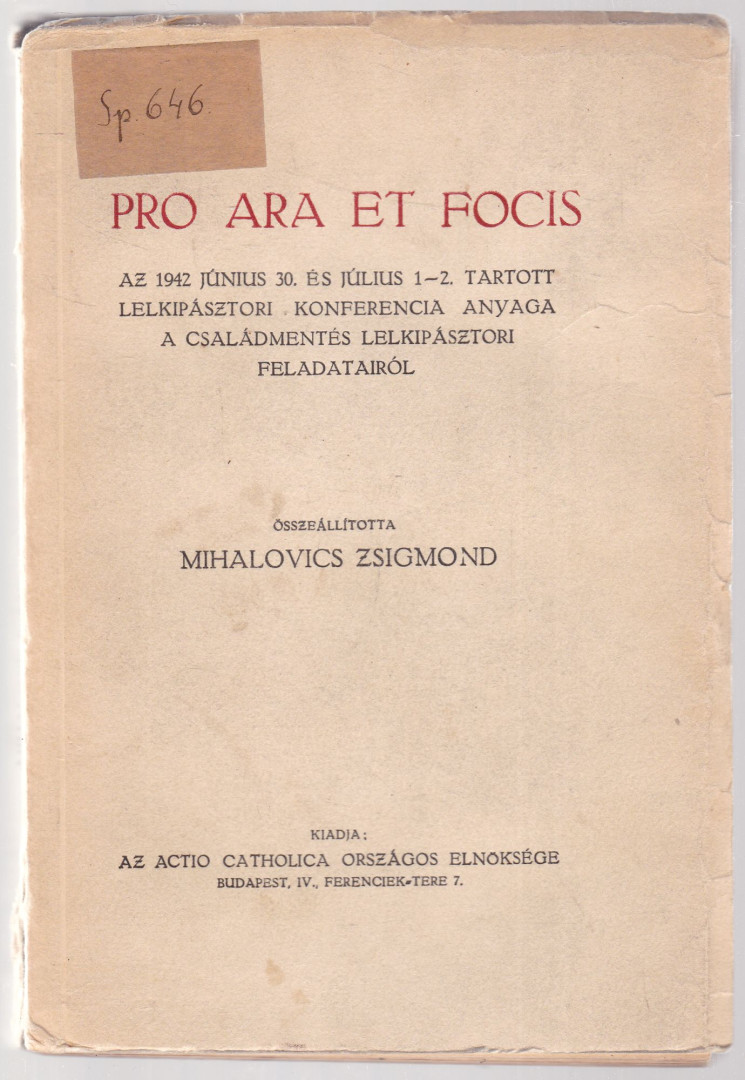 Mihalovics Zsigmond - Pro ara et focis [antikvár]