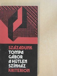 Tompa Gábor - A hűtlen színház [antikvár]
