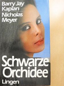 Barry Jay Kaplan - Schwarze Orchidee [antikvár]
