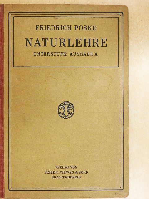 Unterstufe der Naturlehre [antikvár]