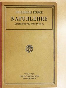 Unterstufe der Naturlehre [antikvár]