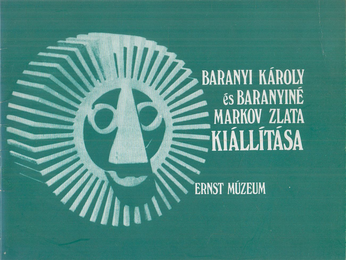LÁSZLÓ ERIKA - Baranyi Károly és Baranyiné Markov Zlata kiállítása [antikvár]