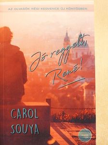 Carol Souya - Jó reggelt, René! [antikvár]