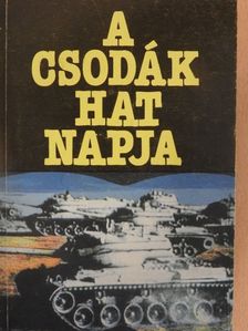Abádi Ervin - A csodák hat napja [antikvár]