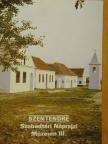 Bíró Ibolya - Szentendre - Szabadtéri Néprajzi Múzeum III. [antikvár]