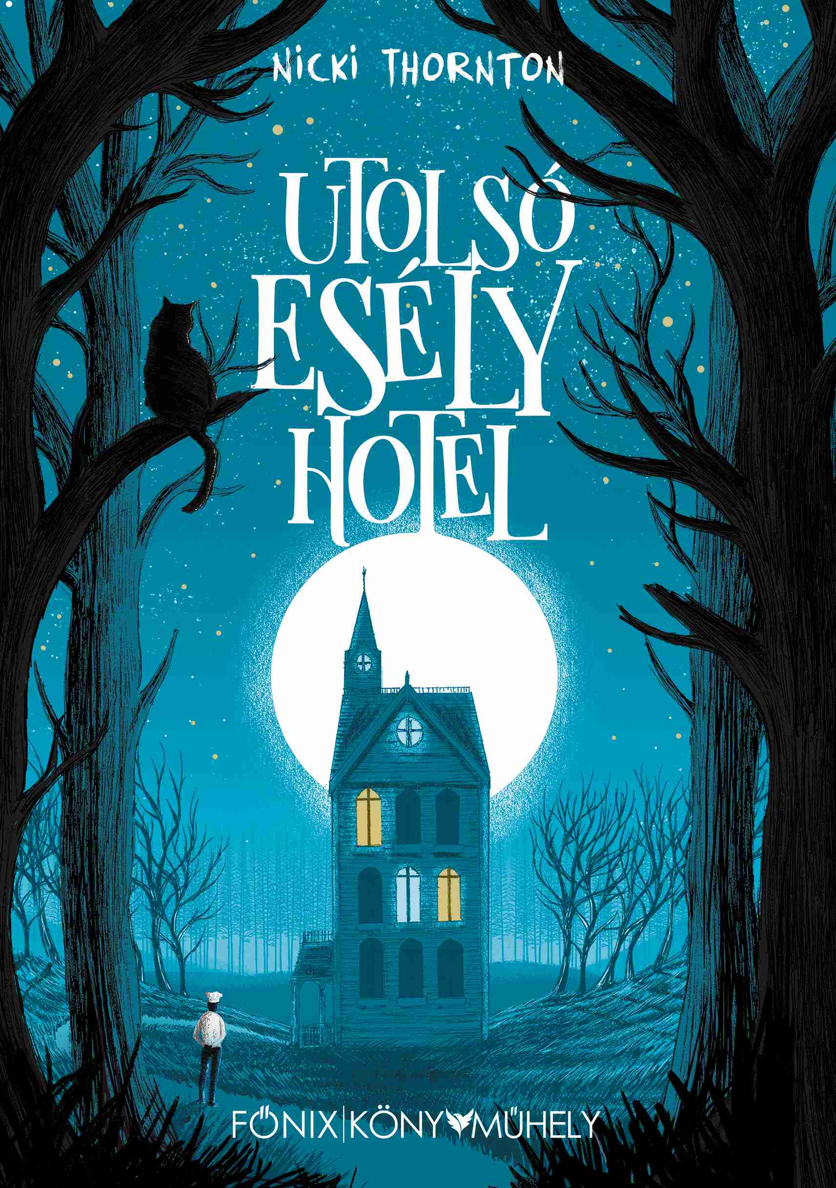 Nicki Thornton - Utolsó Esély Hotel