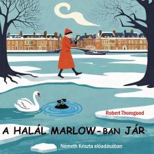 Robert Thorogood - A halál Marlow-ban jár [eHangoskönyv]