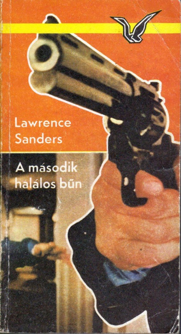 SANDERS, LAWRENCE - A második halálos bűn [antikvár]