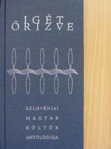 Báti Zsuzsa - Igét őrizve [antikvár]