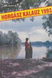 Földeáki Béla - Horgász kalauz 1993 [antikvár]
