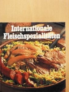 Internationale Fleischspezialitäten [antikvár]