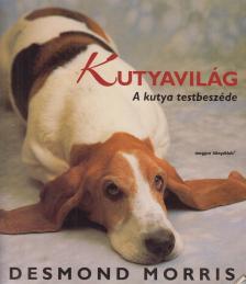 Desmond Morris - Kutyavilág [antikvár]