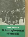 Lord Russell - A horogkereszt rémtettei [antikvár]