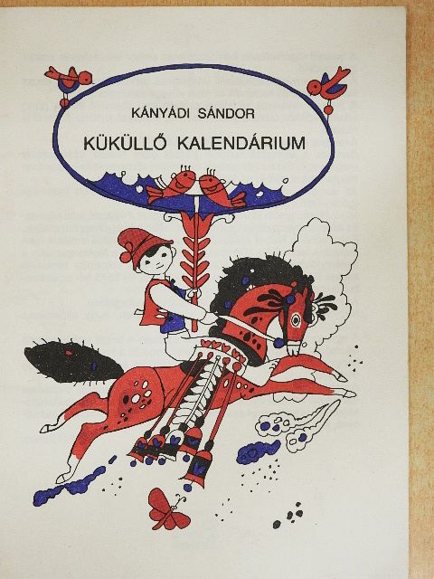 Kányádi Sándor - Küküllő kalendárium [antikvár]