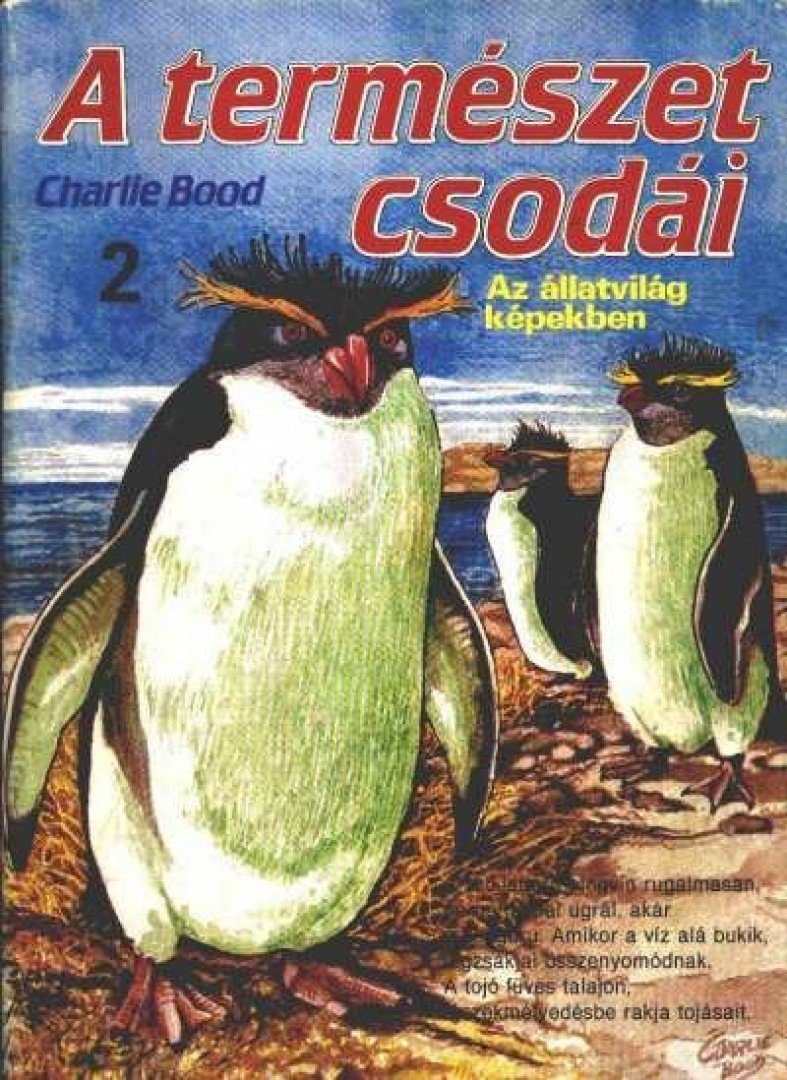 CHARLIE BOOD - A természet csodái 2. [antikvár]