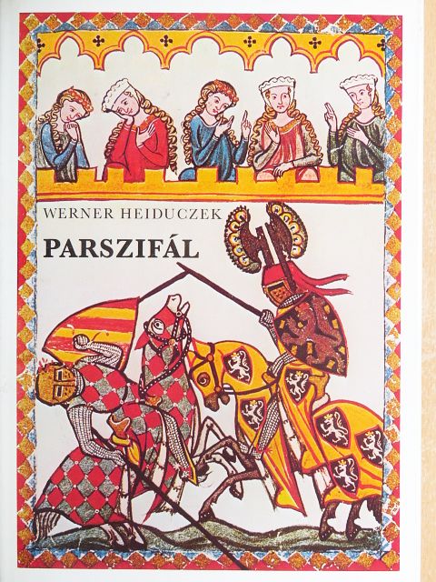 Werner Heiduczek - Parszifál [antikvár]