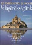 Veser, Thomas - Világörökségünk [antikvár]