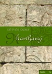 Eötvös József - A karthauzi [eKönyv: epub, mobi]