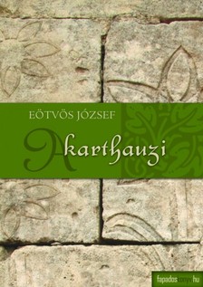 Eötvös József - A karthauzi [eKönyv: epub, mobi]