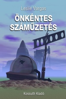 Vargas Leslie - Önkéntes száműzetés [eKönyv: epub, mobi]