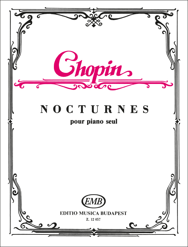 Chopin - NOCTURNES POUR PIANO SEUL (KOVÁTS GÁBOR)