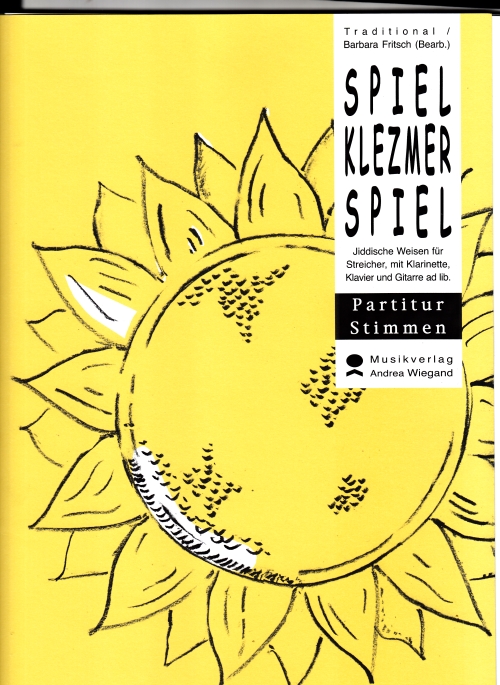 FRITSCH (BEARB-) - SPIEL KLEZMER SPIEL. JIDDISCHE WEISEN FÜR STREICHER, MIT KLARINETTE, KLAVIER UND GITARRE AD LIB.