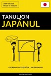 Tanuljon Japánul - Gyorsan / Egyszerűen / Hatékonyan [eKönyv: epub, mobi]