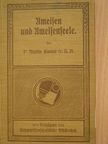 P. Martin Sander - Ameisen und Ameisenseele [antikvár]