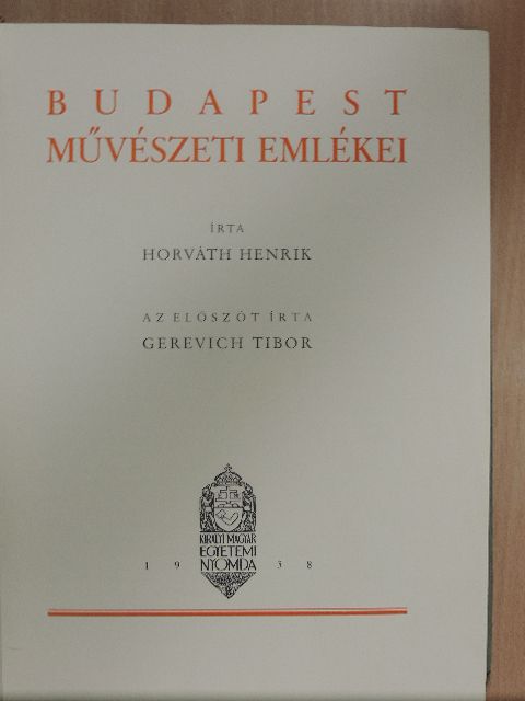 Horváth Henrik - Budapest művészeti emlékei [antikvár]