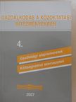 Bencze Márta - Gazdálkodás a közoktatási intézményekben 4. [antikvár]