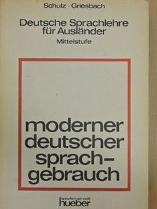 Heinz Griesbach - Moderner Deutscher Sprachgebrauch [antikvár]