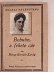 Méray-Horváth Károly - Bobulin, a fekete cár [antikvár]