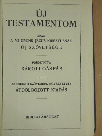 Új Testamentom/A zsoltárok könyve [antikvár]