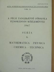 A Pécsi Tanárképző Főiskola tudományos közleményei 1967 [antikvár]