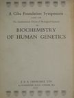 CIBA Foundation Symposium Jointly with the International Union of Biological Sciences on Biochemistry of Human Genetics [antikvár]