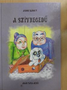 Andor Károly - A szívhegedű [antikvár]