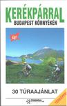 Kerékpárral Budapest környékén [antikvár]